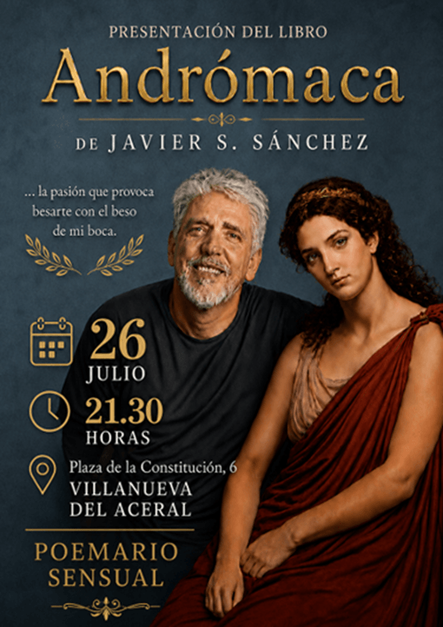 Cartel presentacion poemario 'Andromaca' del escritor abulense Javier S. Sánchez en Villanueva del Aceral, La Moraña, Ávila